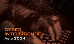 Cyber Intelligence Asia 2024, Kuala Lumpur, Malaysia